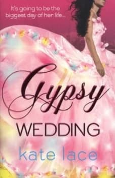 Gypsy Wedding by Kate Lace Book