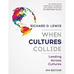 When Cultures Collide Leading Across Cultures - 4th edition Paperback / softback 2018