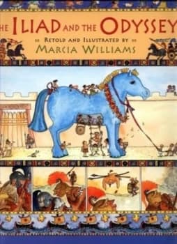 The Iliad and the Odyssey by Marcia Williams and Homer and Homer Paperback