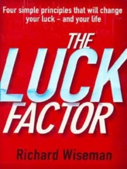 The Luck Factor by Richard Wiseman Paperback