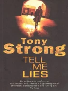 Tell Me Lies by Tony Strong Book