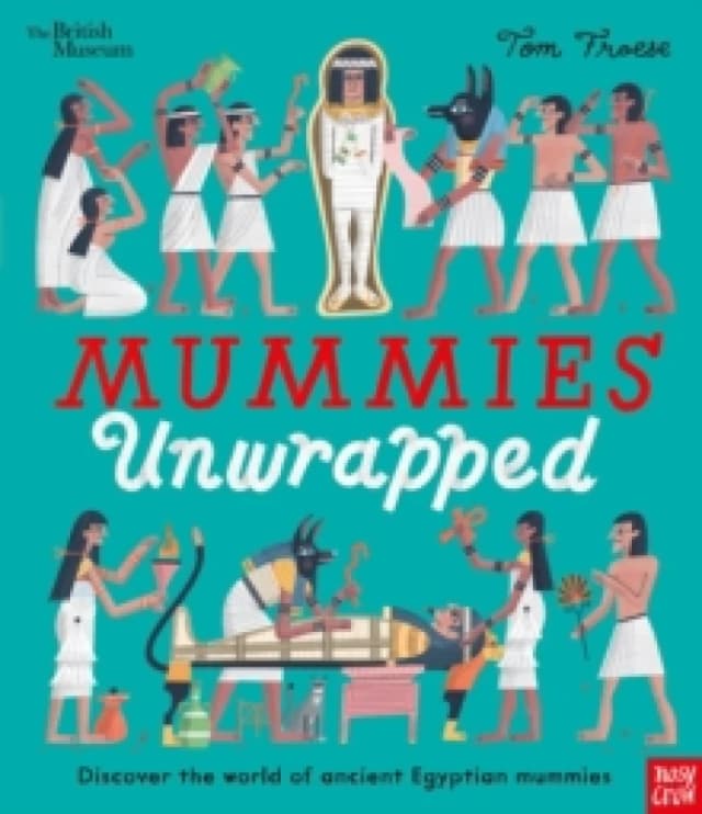 British Museum: Mummies Unwrapped Paperback / softback