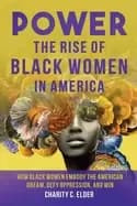 power the rise of Black women in america