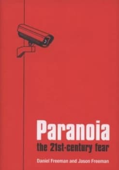 Paranoia by Daniel Freeman Hardback