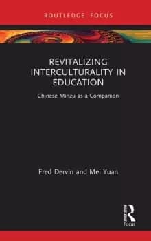 Revitalizing Interculturality in EducationChinese Minzu as a Companion