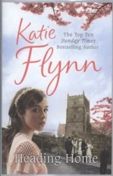 Heading Home by Katie Flynn Hardback