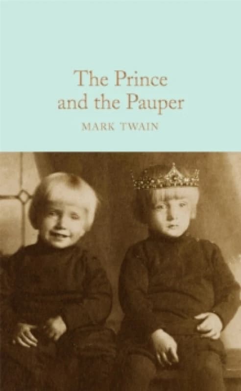 The Prince and the Pauper Hardback