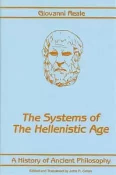A History of Ancient Philosophy III by Giovanni Reale