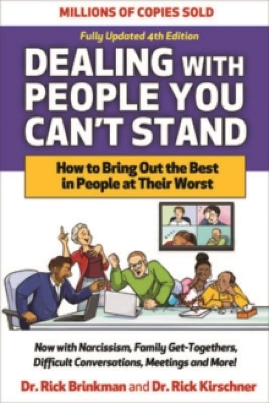 Dealing With People You Can't Stand. Hardback. By Rick Brinkman, Rick Kirschner Books
