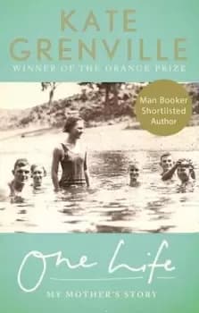 One life by Kate Grenville