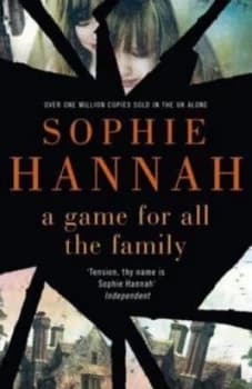 A Game for All the Family by Sophie Hannah Paperback