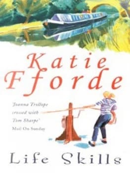 Life Skills by Katie Fforde Paperback