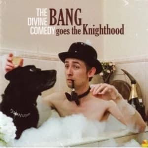 Divine Comedy - Bang Goes The Knighthood CD