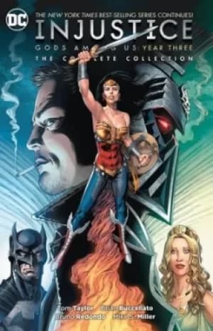 Injustice Gods Among Us year three by Tom Taylor