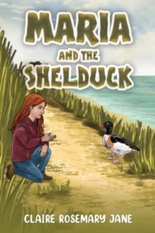 Maria and the Shelduck Hardback