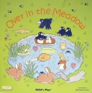 Over in the meadow by Michael Evans