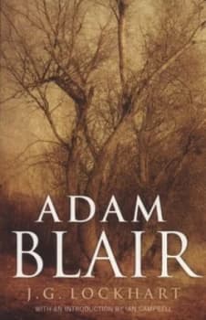 Adam Blair by J. G Lockhart Paperback