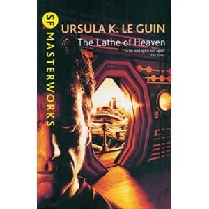 The Lathe Of Heaven by Ursula K. LeGuin (Paperback, 2001)