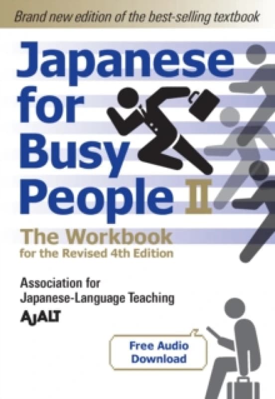 Japanese For Busy People 2 - The Workbook For The Revised 4th Edition Paperback / softback
