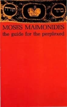 The Guide for the Perplexed by Moses Maimonides Book