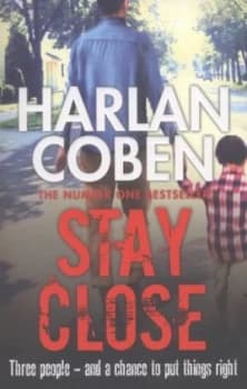 Stay Close by Harlan Coben Paperback