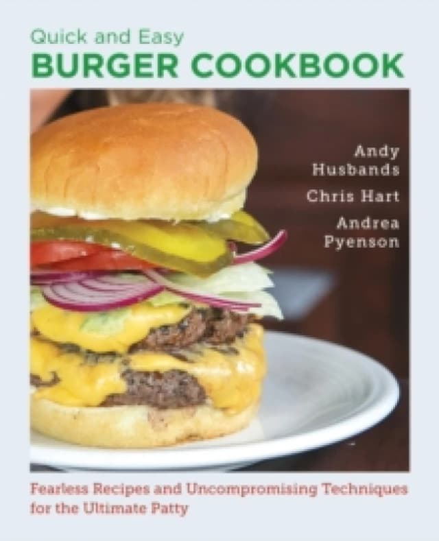 Quick and Easy Burger Cookbook. Paperback. By Andy Husbands, Chris Hart, Andrea Pyenson Books