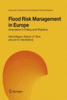 Flood Risk Management in Europe by Selina Begum Hardback