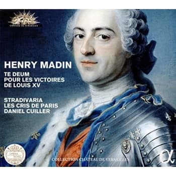 Stradivaria - Henry Madin: Te Deum Pour Les Victoires De Louis XV CD