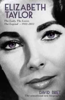 Elizabeth Taylor by David Bret Hardback