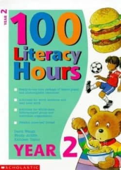 100 Literacy Hours. Year Two by David Waugh and Wendy Jolliffe and Kathleen Taylor Paperback
