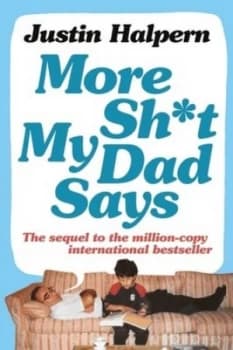 More Shit My Dad Says by Justin Halpern Paperback