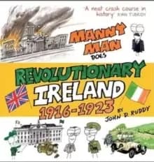 Manny Man Does Revolutionary Ireland