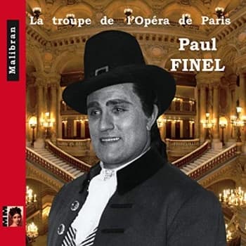 Finel, Paul - La Troupe De L'opera De Paris CD
