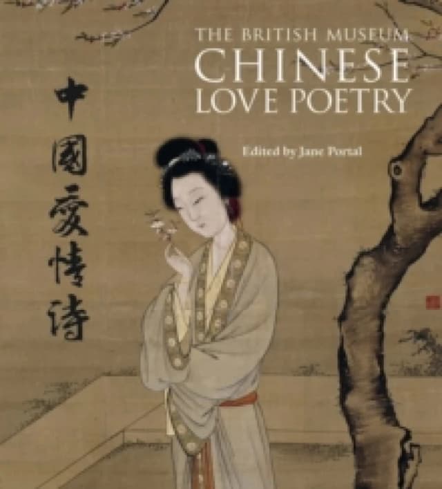 Chinese Love Poetry. Paperback. By British Museum Books