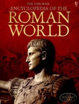 The Usborne Encyclopedia of the Roman World by Fiona Chandler Paperback