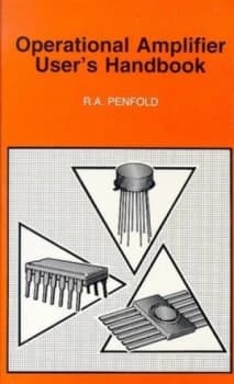 Operational Amplifier Users Handbook by R. a Penfold Book