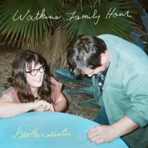 Brother Sister by Watkins Family Hour CD Album