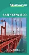 michelin green guide san francisco travel guide
