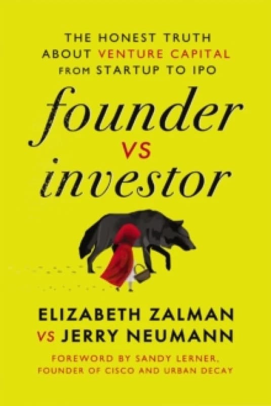 Founder vs Investor : The Honest Truth About Venture Capital from Startup to IPO Hardback