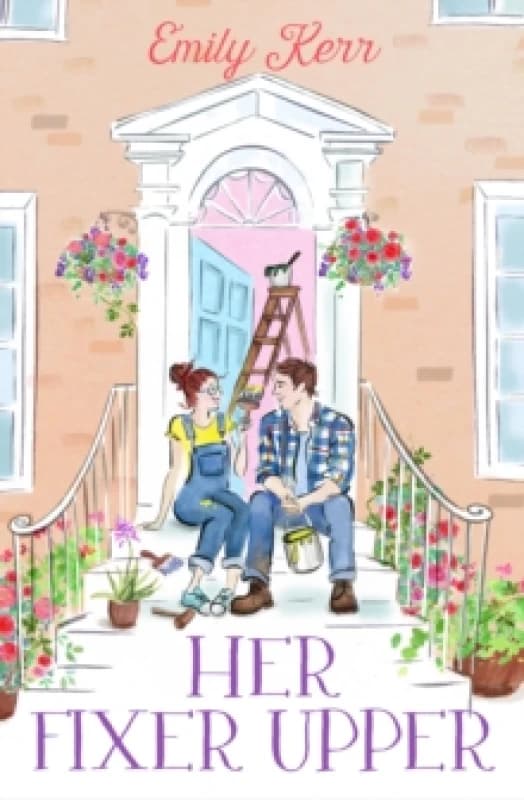 Her Fixer Upper. Paperback. By Emily Kerr Books