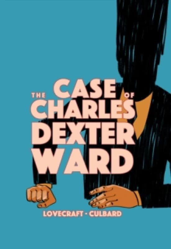 The Case of Charles Dexter Ward Paperback / softback