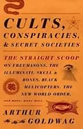 cults conspiracies and secret societies the straight scoop on freemasons th