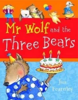 Mr Wolf and the Three Bears by Jan Fearnley Paperback