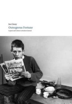Outrageous Fortune by Joe Cleary Paperback