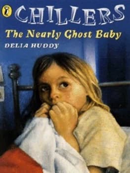 The Nearly Ghost Baby by Delia Huddy and David William Paperback