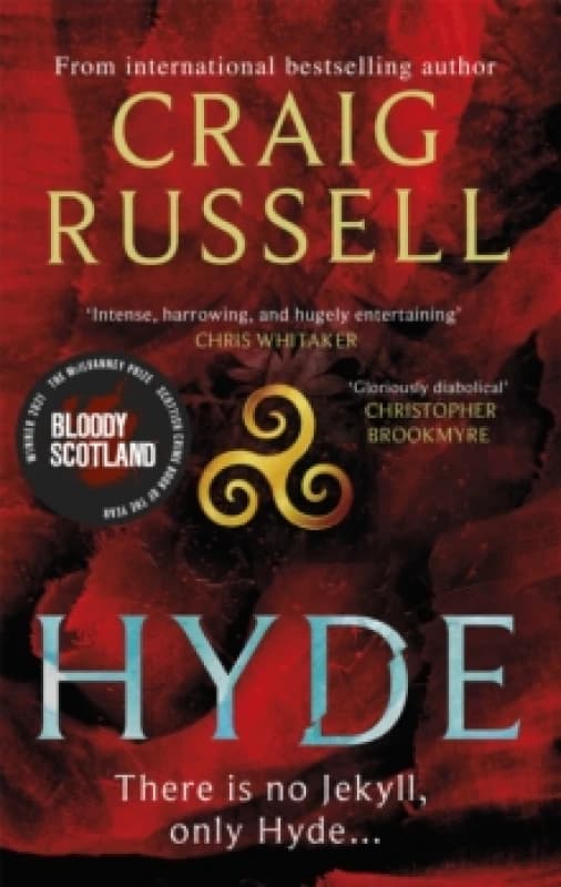 Hyde: WINNER OF THE 2021 McILVANNEY PRIZE FOR BEST CRIME BOOK OF THE YEAR Paperback / softback