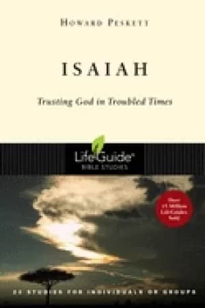 isaiah trusting god in troubled times