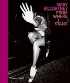 From Where I Stand by Mary Mccartney Hardback