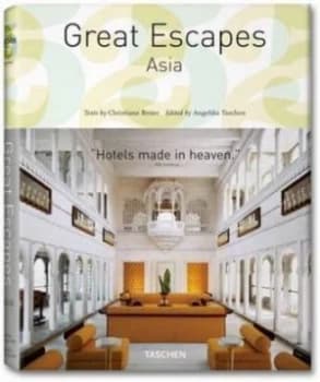 Great Escapes by Christiane Reiter and Angelika Taschen Paperback