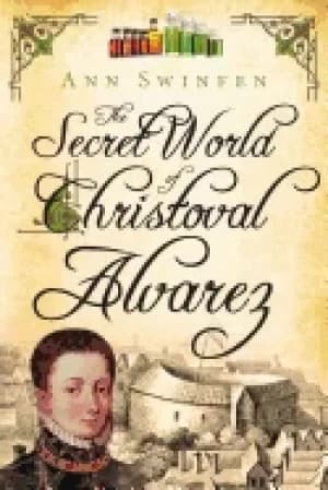 secret world of christoval alvarez